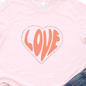 Valentines Day T-shirt, 1 Cor 13, Heart, Bible Verse, Valentines Day Gift, Gift for Her, Gift for Him, Couples Gift, Galentines Day
