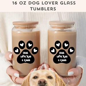 Iced Coffee Glass Tumbler, 16 oz Glass Cup with Lid and Straw, Gift for Dog Lovers, Pet Lovers, Pet Owners, Dog Mom Sipper Glass, Dog Dad