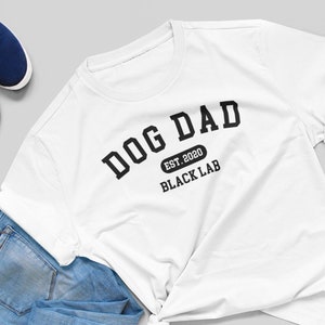 Custom Dog Dad Shirt for Dog Dad Gift for Him Dog Owner T Shirt for Dog Lover Personalized Dog Dad Gift for Fathers Day Dog Shirt