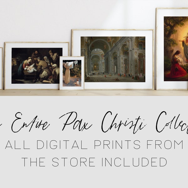 The Entire Digital Pax Christi Collection - Catholic Wall Decor - Vintage Catholic Printable - Liturgical Fine Art Prints - Catholic Gifts