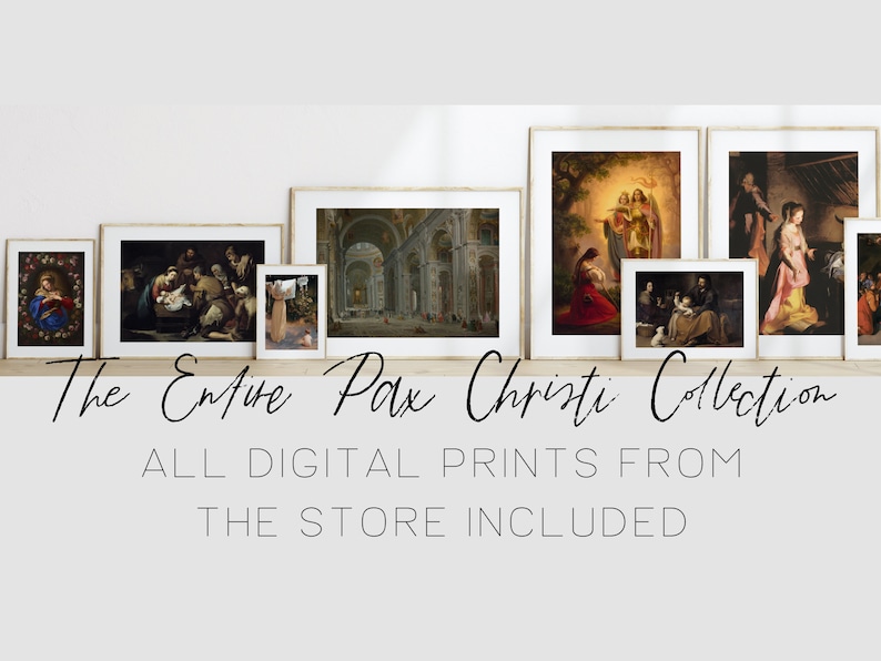 Op de afbeelding: Een verzameling digitale prints met religieuze kunstwerken. De prints zijn ingelijst en worden getoond op een witte muur. De tekst "The Entire Pax Christi Collection" en "ALL DIGITAL PRINTS FROM THE STORE INCLUDED" wordt onder de prints weergegeven.