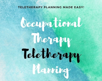 Occupational Therapy Teletherapy Planning Template