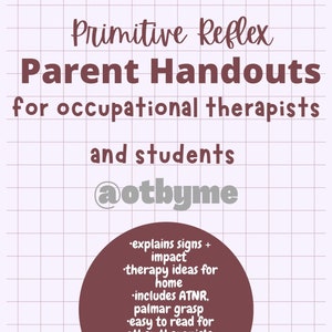 Könnte beinhalten: Helllila Hintergrund mit Gittermuster und Text "Primitive Reflex Parent Handouts for occupational therapists and students @otbyme". Ein dunkelroter Kreis enthält Aufzählungspunkte zu den Handouts.