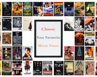 May include: A collection of movie posters, including titles like "Pulp Fiction," "Halloween," and "The Godfather," surrounds a framed white space with the text "Choose Your Favourite Movie Poster" in red and orange.
