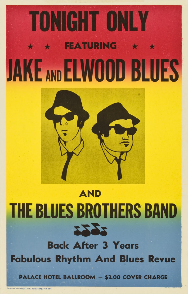 K&ouml;nnte beinhalten: Ein Vintage-Konzertplakat, das eine Vorstellung von Jake und Elwood Blues und der Blues Brothers Band bewirbt. Das Plakat zeigt einen gelben Hintergrund mit schwarzen Silhouetten der beiden Br&uuml;der, die Sonnenbrillen und Fedoras tragen. Der Text "TONIGHT ONLY" ist oben auf dem Plakat rot, und der Text "Back After 3 Years" ist unten schwarz.