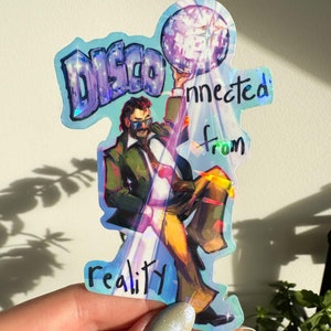Sticker holographique d'inspiration Disco Elysium | Meme déconnecté de la réalité