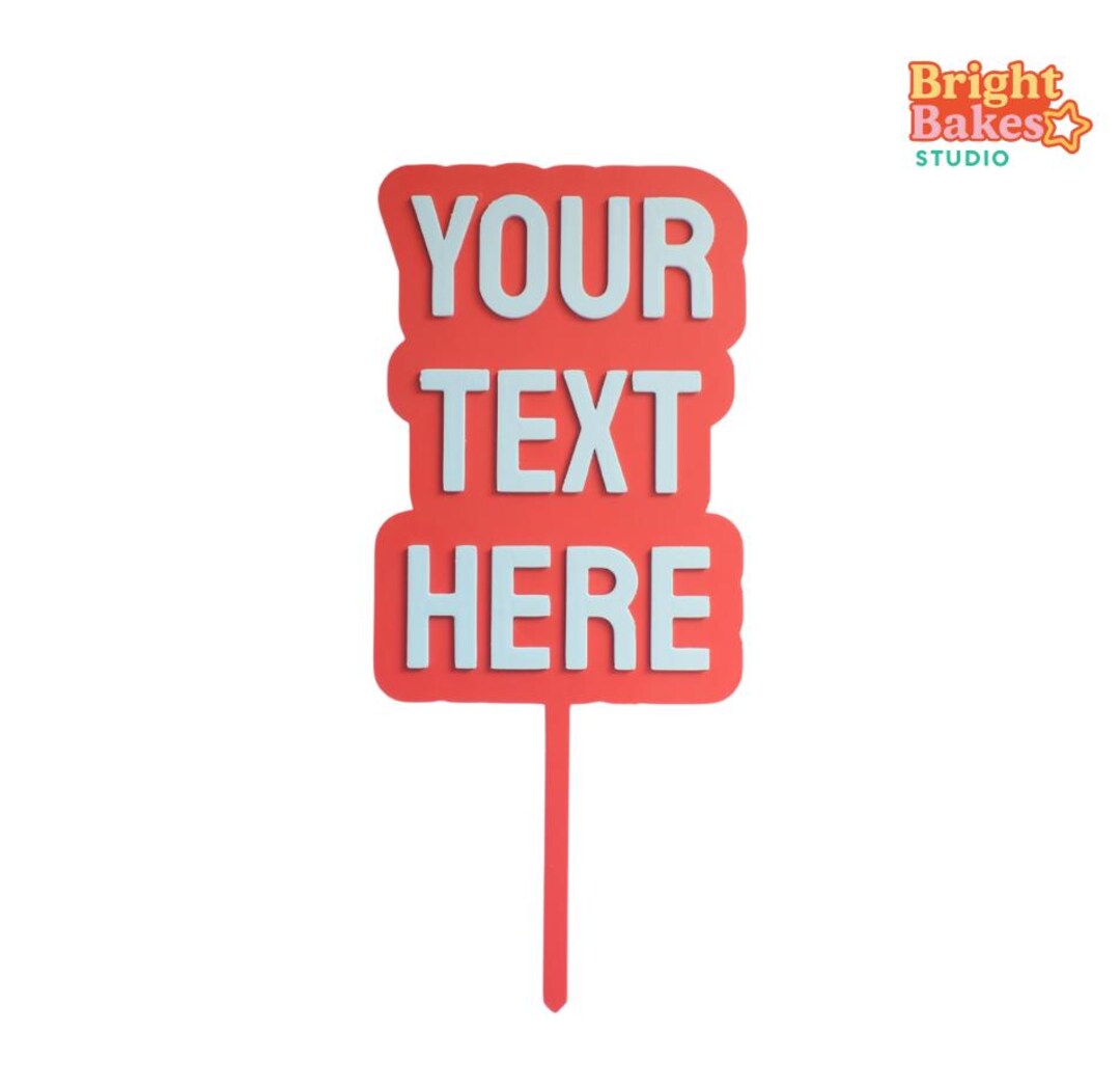Text Message Topper Custom Cake Topper – Any Text – Personalized Cake Decoration – Multiple ...