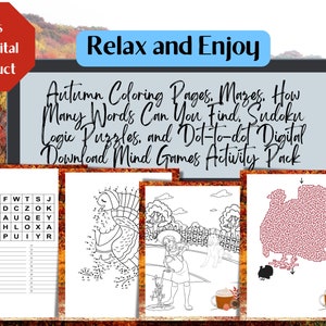 Autumn Coloring Pages, Mazes, How Many Words Can You Find, Sudoku Logic Puzzles, and Dot-to-dot Digital Download Mind Games Activity Pack