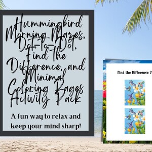 Puede incluir: Un paquete de actividades imprimible con una imagen en blanco y negro de un colibrí y flores. El texto en la página dice "Hummingbird Morning Mazes, Dot-to-Dot, Find the Difference, and Coloring Pages Activity Pack. A fun way to relax and keep your mind sharp!"