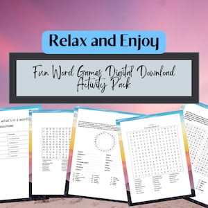 Könnte beinhalten: Ein digitaler Download-Aktivitätspaket mit dem Titel "Relax and Enjoy Fun Word Games Digital Download Activity Pack". Das Paket enthält vier druckbare Wortspiele: Anagramme, Wortsuche, ein Kreis-Wortspiel und ein Kreuzworträtsel.