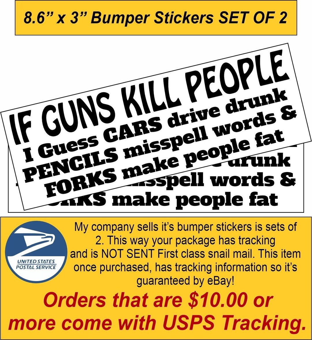 2nd Amendment Bumper Sticker If Guns Kill People Set of 2 Bumper