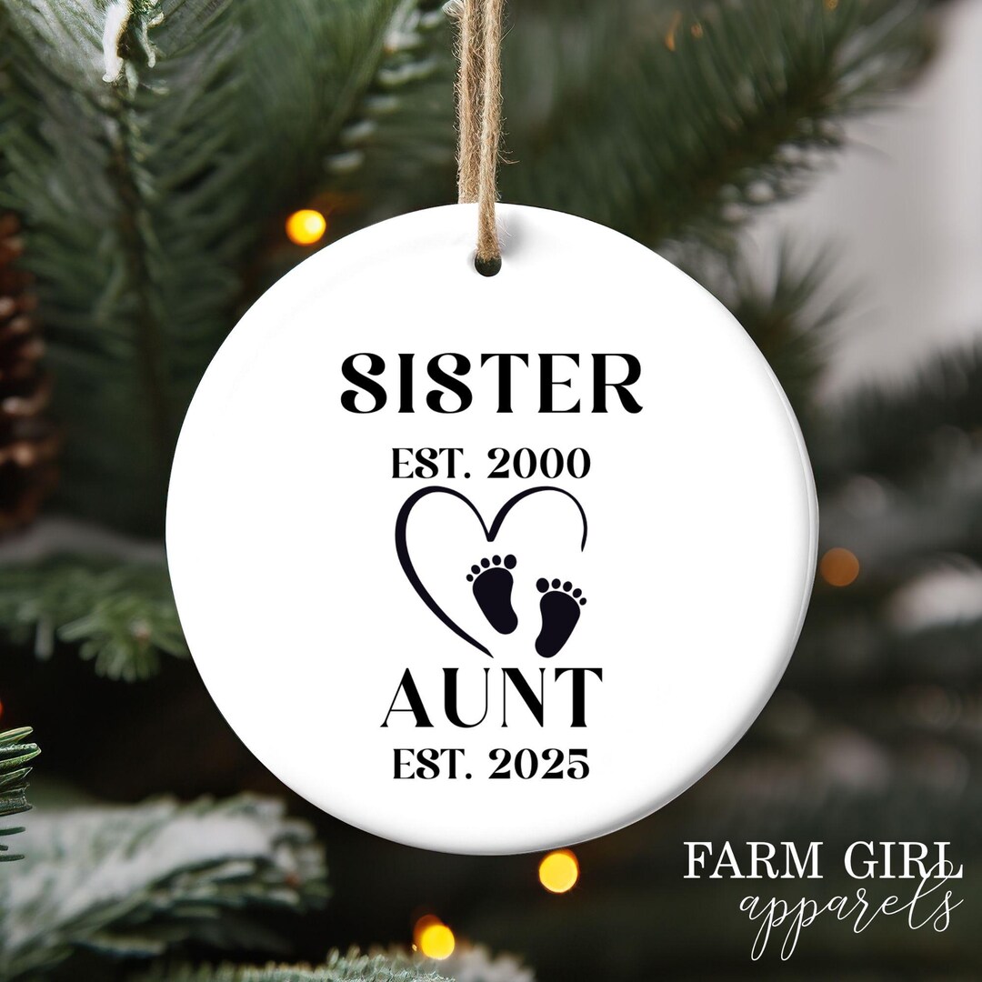 Personalized New Aunt Christmas Ornament: Sister Established Gift - Etsy