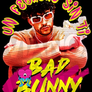 Un Febrero Sin Ti, Bad Bunny DTF, Bad Bunny Png Digital Download File Sublimation, Bad Bunny Valentine