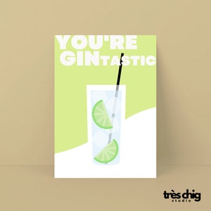 A4 Mini Poster "You're GINtastic" von Très Chig Studio, Geschenk, Geschenkidee, Beste Freunde, lustiger Spruch, Alkohol, trinken, Gin, BFF