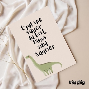 Ansichtkaart "Dino's zijn dinosaurussen" van Très Chig Studio, cadeau-idee, zuur, grappig gezegde, kinderen, maakt niet uit, kaart voor verjaardag, feestje, vriend
