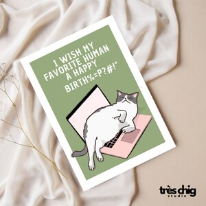 Postkarte "Favorite Human" von Très Chig Studio, Geschenk, Geschenkidee, Gift, lustig, lustiger Spruch, Böse, happy Birthday, Karte, Katze