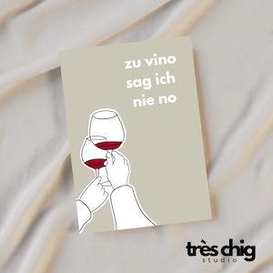 Carte postale "Je viens de dire non à Vino" de Très Chig Studio, vin, drôle, dicton, carte, cadeau, alcool, boisson, poison, amis, fêter