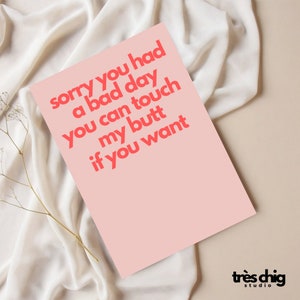 Postcard "Bad day, touch my butt" by Très Chig Studio birthday, card, friends, love, gift idea, funny, butt, relationship, sorry, gift