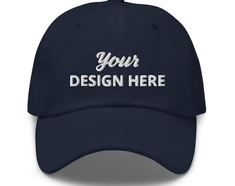 Custom Embroidered Dad Cap - Your Design, Logo or Text - Personalized Stitched Hat - Various Colors