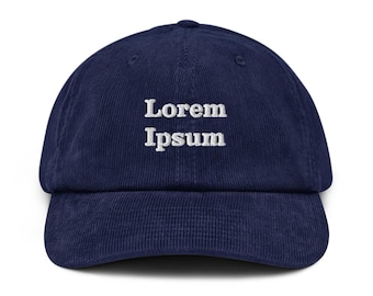 Lorem Ipsum Embroidered Cotton Corduroy Hat: Adjustable Fit