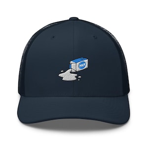 Spilled Milk Carton Embroidered Retro Trucker Hat - Structured with Mesh Back in Variety of Colors - Silly Dairy Drama