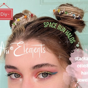 Create your Own Space Bun Halos Digital Guide • The Official D.I.Y. Guide to Craft Wire Beaded Hair Pins for Space Bun Styling