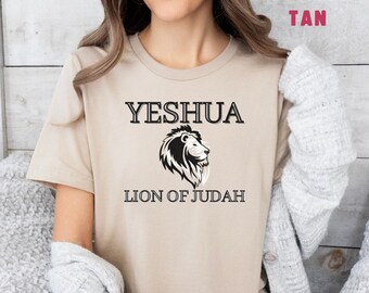 Lion of Judah Shirt, Yeshua Lion of Judah Shirt, Lion of the Tribe of Judah T-Shirt, Faith Gift for mom Christ is King Victory in Jesus tee