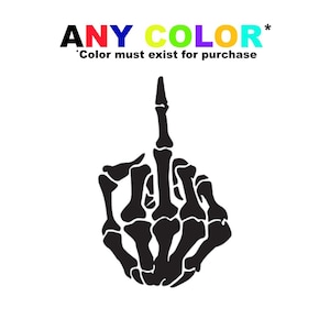 Skeletal Middle Finger Decal – Funny Skeleton Hand Sticker – Car, Laptop, Tumbler, Window Vinyl Decal