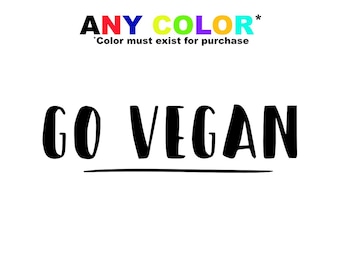 Go Vegan Decal Sticker – Car Window Laptop Water Bottle – Animal Rights Plant-Based Lifestyle