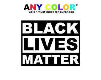 Adesivo de vinil "Black Lives Matter" - Apoie a igualdade e a justiça.