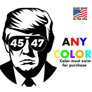 Trump 45/47 Vinyl Sticker & Decal