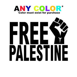 Free Palestine Vinyl Decal – Pro-Palestine Sticker for Cars, Laptops, Water Bottles – Solidarity, Awareness, Human Rights