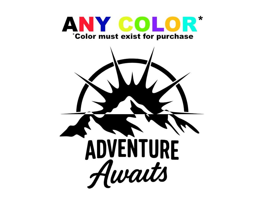 Adventure Awaits Vinyl Decal – Travel Quote Sticker for Car, Camper ...