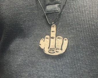 Middle Finger Necklace Laser Etched Wooden– "I Don’t Give a F*ck" Pendant