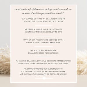 May include: A pale pink rectangular sign with dark text that reads: instead of flowers why not send a more lasting sentiment? Our curated gifts are an ideal alternative to sending the typical bouquet of flowers. We offer a unique range of gift boxes.
