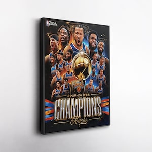 May include: A framed rectangular poster featuring a collage of basketball players in blue and orange uniforms surrounding a golden trophy. The text reads Finals, 2025-26 NBA CHAMPIONS Knicks, with blue and orange ribbons at the bottom of the design.