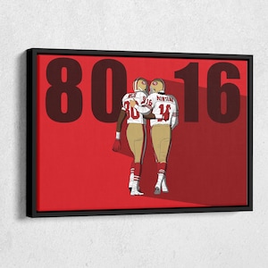 Jerry Rice #80 & Joe Montana #16 - San Francisco 49ers football Canvas Wall Art Print Poster - Framed Home Decor