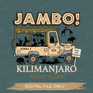 Jambo Safari Mickey and Friends png -  Kilamanjaro Safari -WDW shirt - Magical - pdf - png - sublimation - DTF