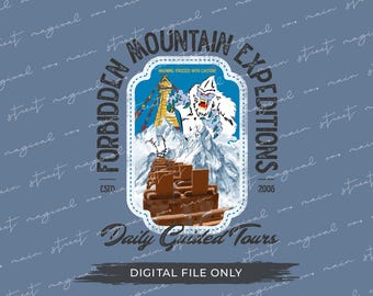 Forbidden Mountain Expeditions png - Mt. Everest - Animal Kingdom - WDW shirt - Magical - pdf - png - sublimation - DTF