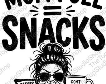 Mom Fuel Snacks SVG | Funny Mom Life, Mother's Day (Digital Download)