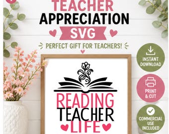 Reading Teacher Life SVG | Teacher Appreciation Cut File (Digital Download)