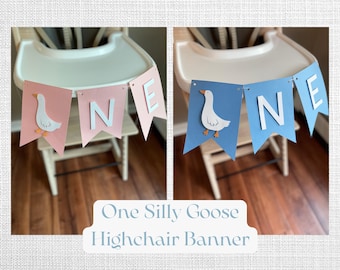 Silly Goose Highchair Banner | Goose First Birthday Banner | One Silly Goose Banner | First Birthday High Chair Banner | Highchair Banner