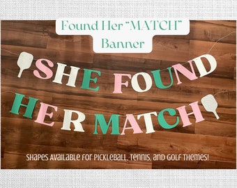 Pickleball Bachelorette Party Banner | She Found Her &quot;Match&quot; Bachelorette Party Banner | Last Swing Party Decorations | Tennis | Golf