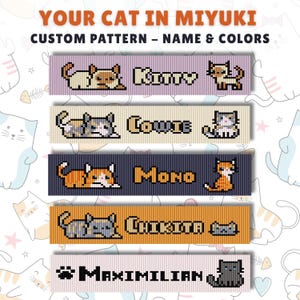 Pode incluir: Cinco fitas horizontais com designs de gatos em pixel art e nomes personalizados. O texto diz YOUR CAT IN MIYUKI CUSTOM PATTERN - NAME & COLORS, seguido pelos nomes Kitty, Cowie, Mono, Chikita e Maximilian ao lado de várias ilustrações.