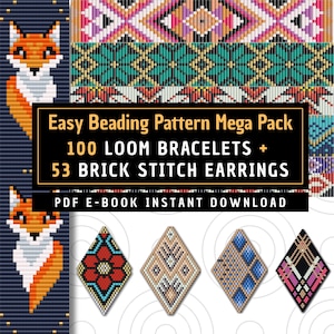Puede incluir: Una colección digital de patrones de abalorios con un diseño de zorro, motivos geométricos y formas florales. El texto dice: Easy Beading Pattern Mega Pack, 100 Loom Bracelets + 53 Brick Stitch Earrings, PDF E-Book Instant Download.