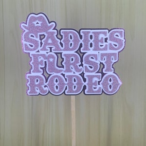 First rodeo cake topper | cow boy birthday | cow girl birthday
