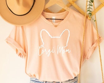Corgi Mom T-shirt | Dog Mama Shirt | Gift for Welsh Corgi Lover | Minimalist Dog Tee | Pembroke Top For Her | Tshirt For Women | Cute Unisex