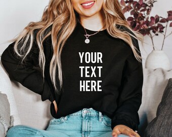 Sweat-shirt personnalisé personnalisé | Votre texte ici Crewneck | Sweat à capuche unisexe personnalisé |