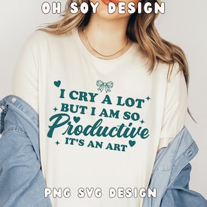 Ik huil veel, ik ben zo productief SVG PNG, TTPD poets svg png, vectorkunst, tijdperk svg png, Swift svg png, vintage poëzie
