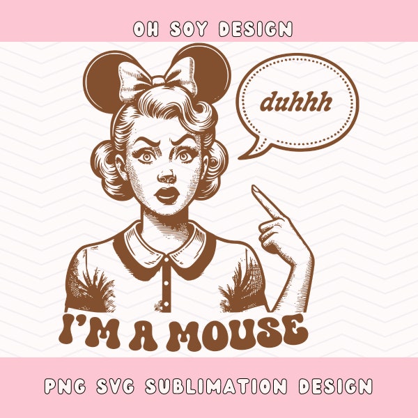 I'm A Mouse Duh SVG PNG, Halloween Magical Pin Up svg png, Mouse Costume png, Halloween, pop culture, magic mouse